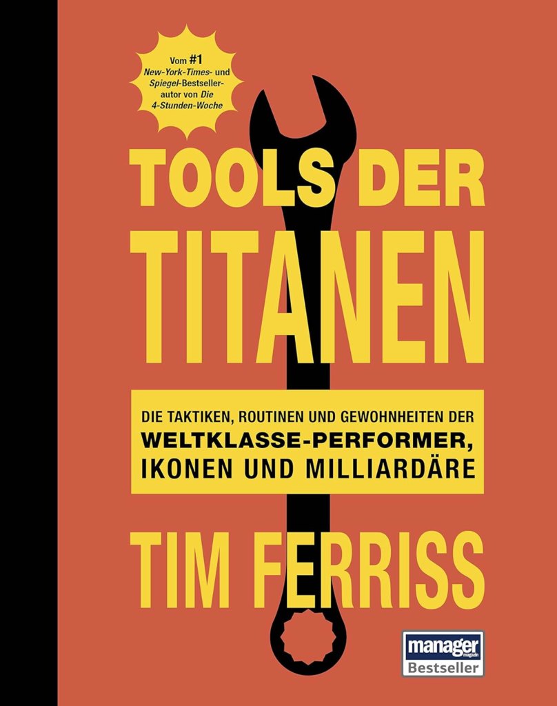 Buch-Cover von Tim Ferris´ Tools der Titanen (Deutsche Ausgabe)
